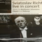 Sviatoslav Richter – Live In Concert