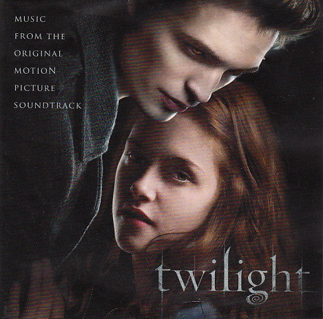 Twilight - Music From The Original Motion Picture Soundtracks
