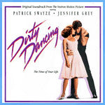Dirty Dancing - Original Soundtrack From The Vestron Motion Picture
