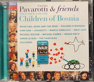 Pavarotti & Friends - For The Children Of Bosnia