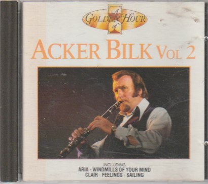 Acker Bilk – A Golden Hour Of Acker Bilk Vol. 2