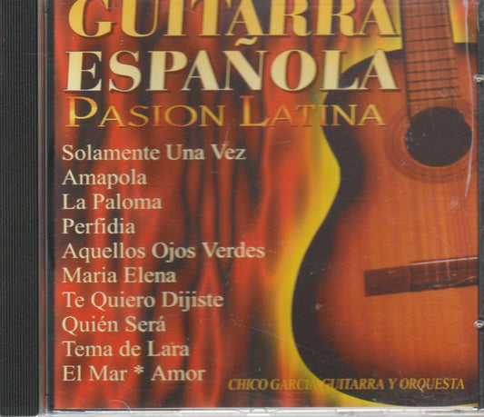 Chico Garcia Guitarra Y Orquesta – Guitarra Española - Pasion Latina