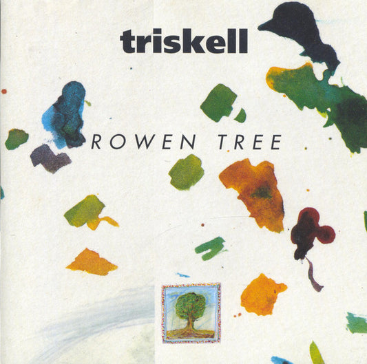 Triskell – Rowen Tree