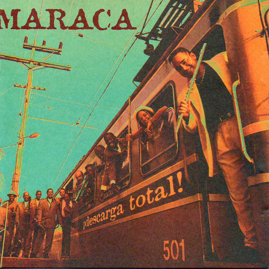 Maraca – ¡Descarga Total!