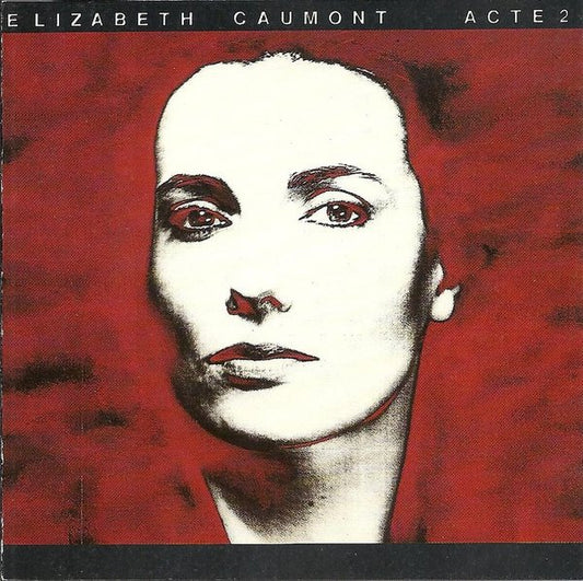 Elisabeth Caumont - Acte 2