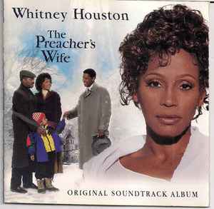 Whitney Houston – The Preacher's Wife (Original Soundtrack Album)