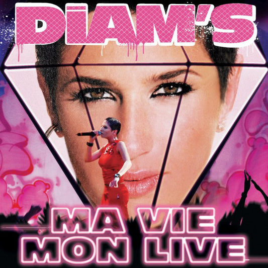 Diam's – Ma Vie, Mon Live