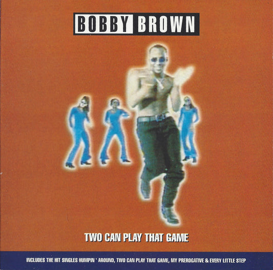 Bobby Brown ‎– Two Can Play That Game