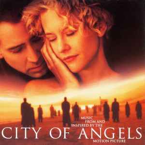 City Of Angels - (Music From And Inspired By The Motion Picture)