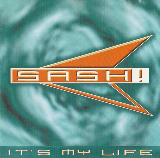 Sash! – It's My Life
