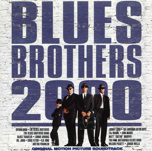 Blues Brothers 2000 - (Original Motion Picture Soundtrack)