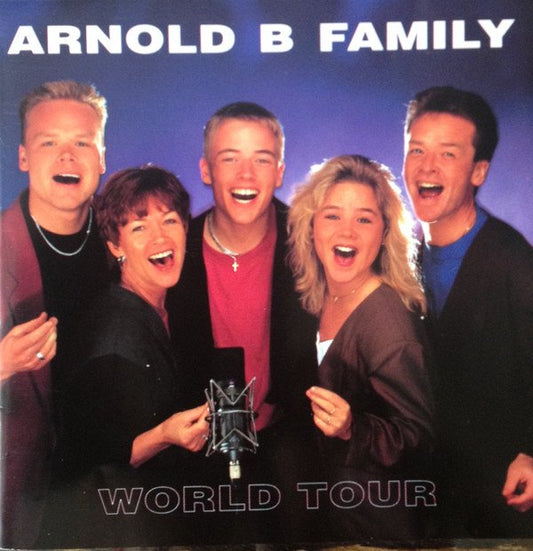 Arnold B Family - World Tour
