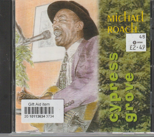 Michael Roach – Cypress Grove