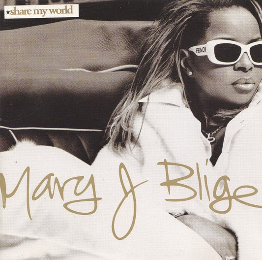 Mary J. Blige – Share My World