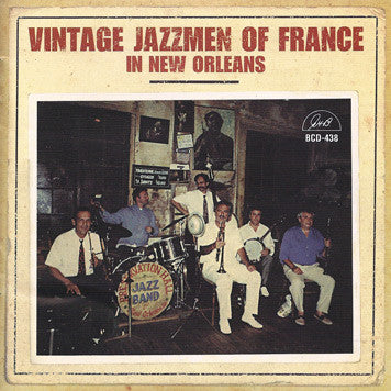 Vintage Jazzmen Of France – In New Orleans