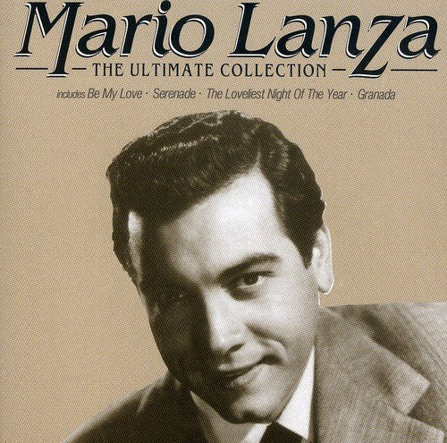 Mario Lanza – The Ultimate Collection