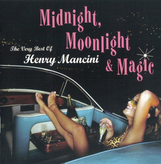 Henry Mancini – Midnight, Moonlight & Magic - The Very Best Of Henry Mancini