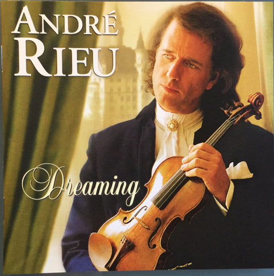 André Rieu – Dreaming
