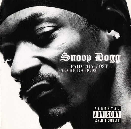 Snoop Dogg – Paid Tha Cost To Be Da Bo$$