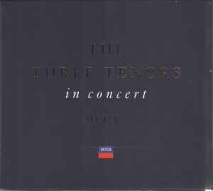 The Three Tenors, Mehta – In Concert