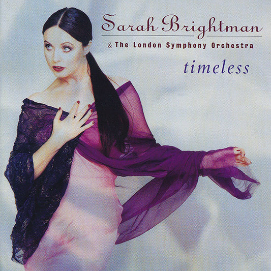 Sarah Brightman & The London Symphony Orchestra – Timeless