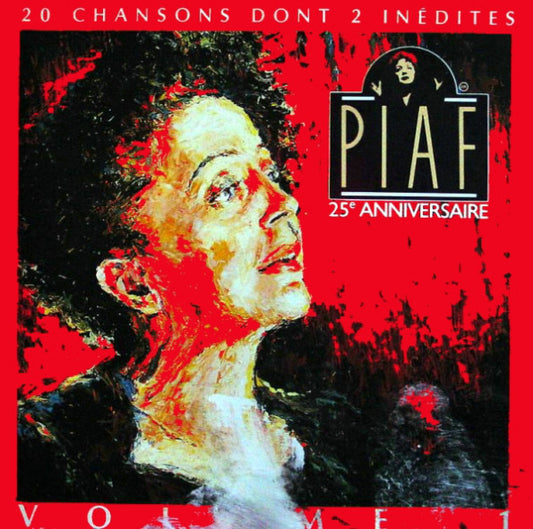 Édith Piaf 25e Anniversaire Volume 1