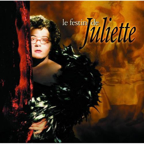 Juliette – Le Festin De Juliette
