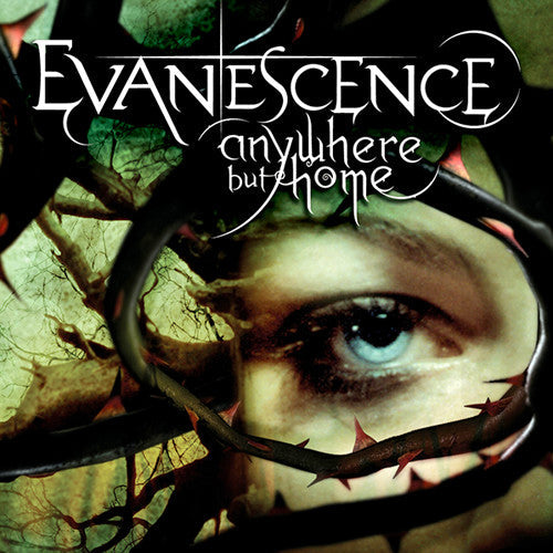 Evanescence – Anywhere But Home