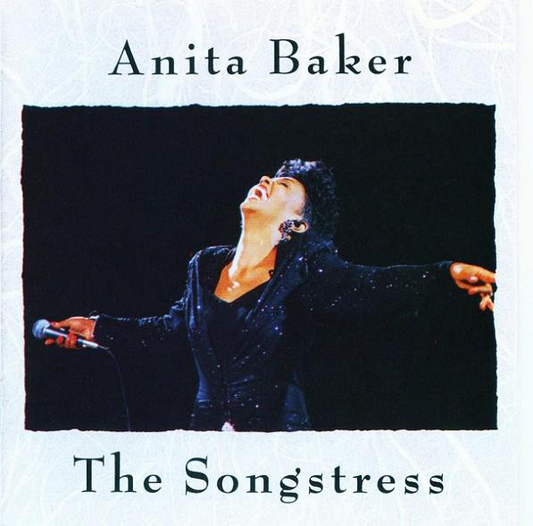 Anita Baker – The Songstress