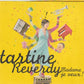 Tartine Reverdy -  Madame je veux