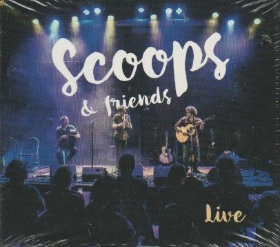 Scoops & Friends Live !