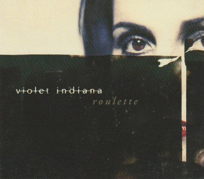 Violet Indiana - Roulette