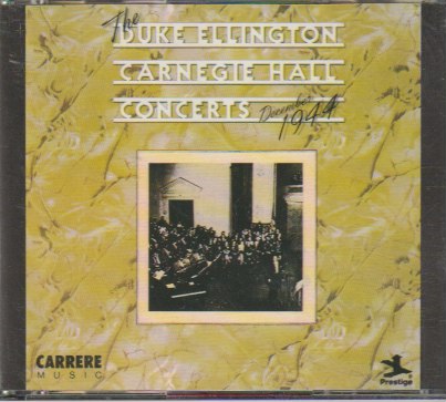 Duke Ellington - Carnegie Hall Concerts