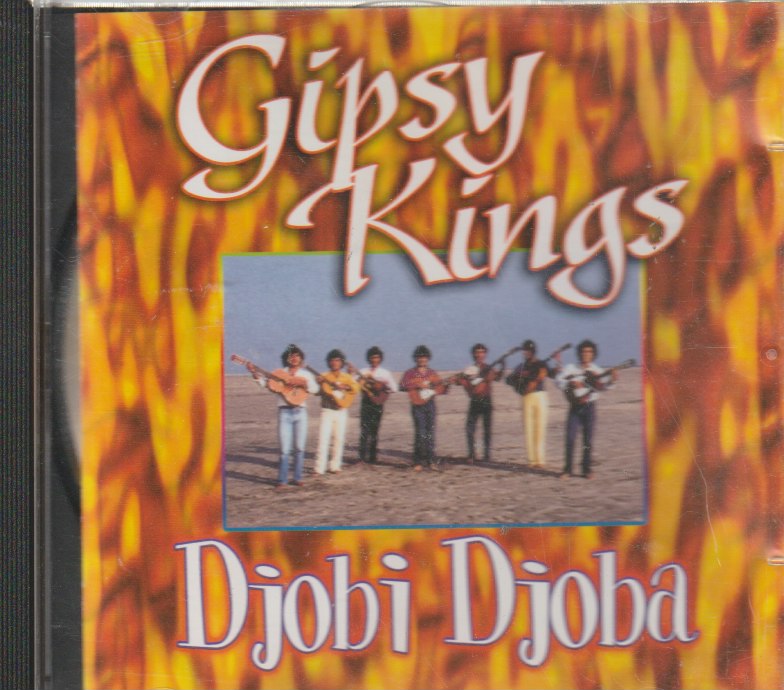 Gipsy Kings - Gipsy Kings "Djobi, Djoba"