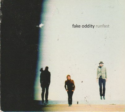 Fake Oddity - Run Fast