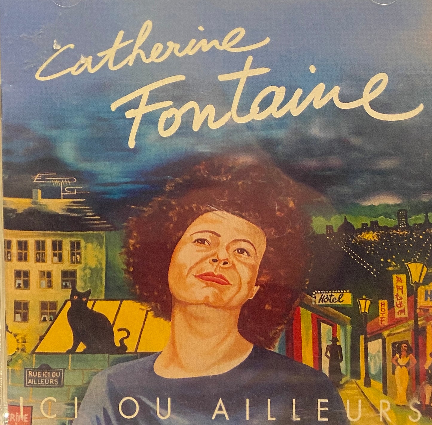 Catherine Fontaine - Ici ou ailleurs