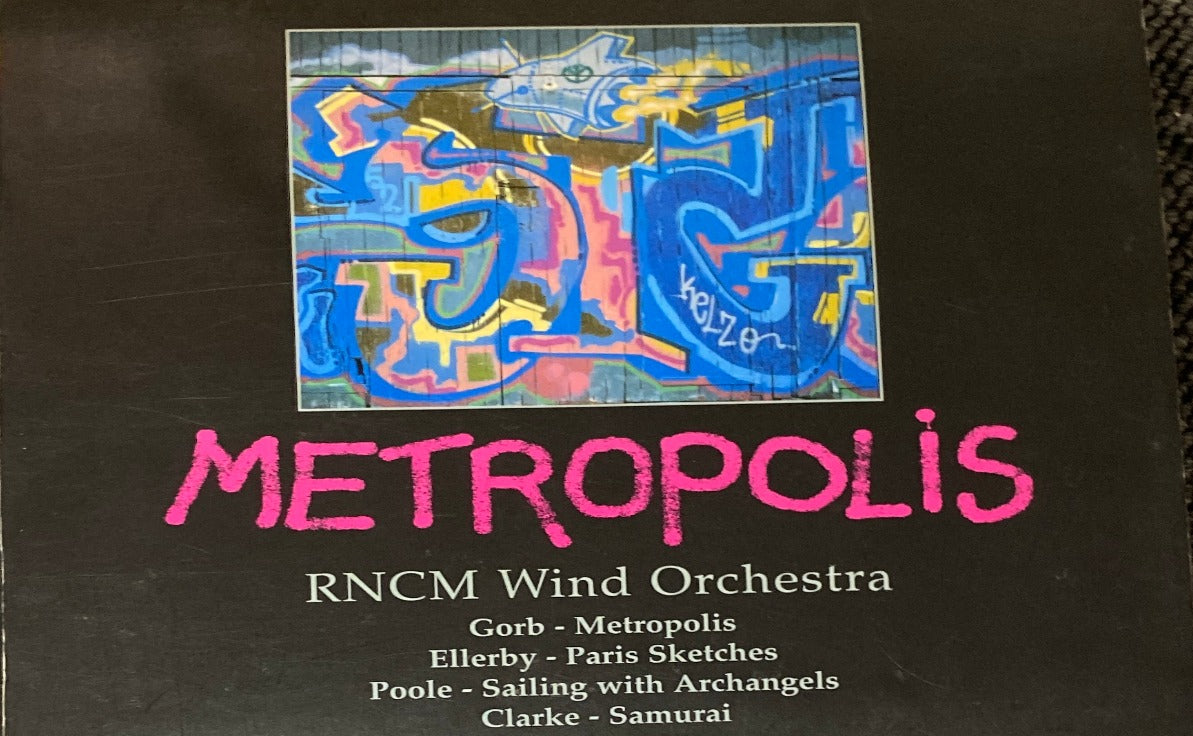 Rncm Wind Orchestra - Metropolis