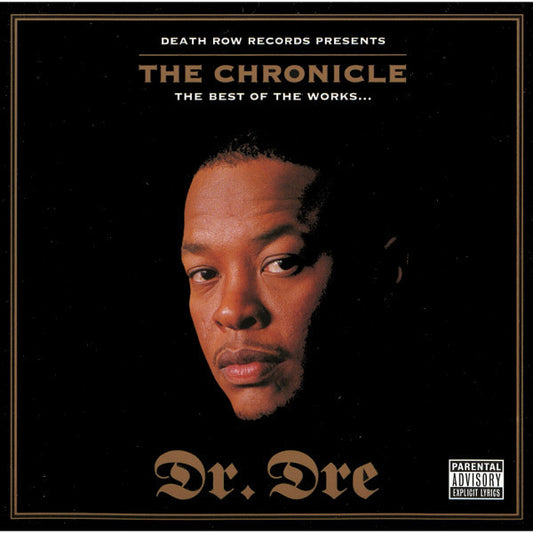 Dr. Dre - The Chronicle (The Best Of The Works...)