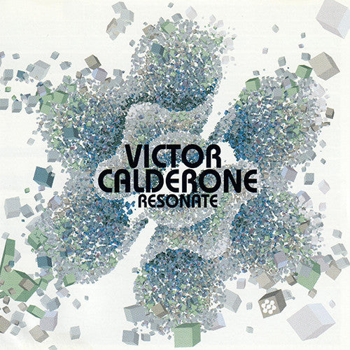 Victor Calderone - Resonate