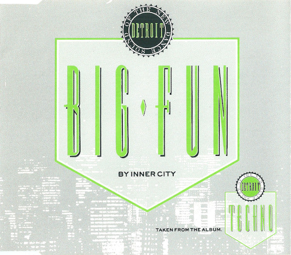 Inner City - Big Fun