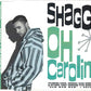 Shaggy - Oh Carolina