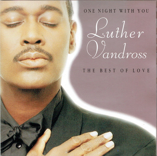 Luther Vandross - One Night With You - The Best Of Love