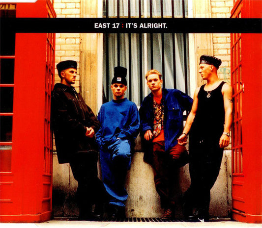 East 17 - It's Alright