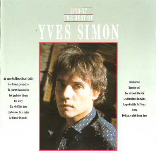 Yves Simon - 1973-77 The Best Of Yves Simon