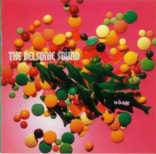 The Belsonic Sound - Trouble