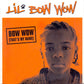 Lil' Bow Wow - Bow Wow (That's My Name)