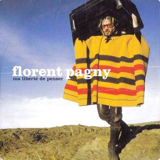 Florent Pagny - Ma Liberté De Penser