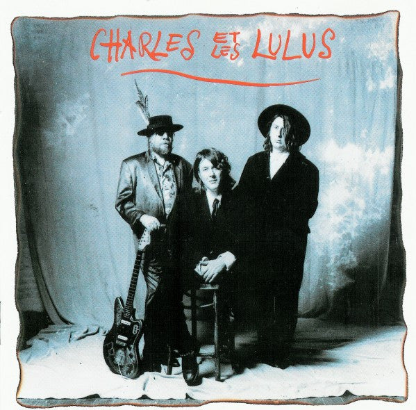 Charles Et Les Lulus - Charles Et Les Lulus