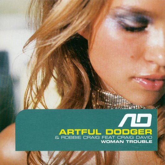 Artful Dodger & Robbie Craig Feat Craig David - Woman Trouble