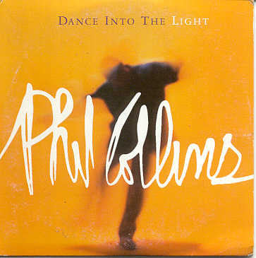 Phil Collins - Dance Into The Light